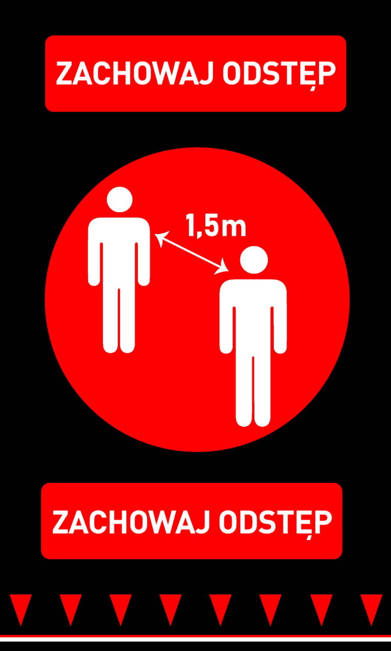 ZACHOWAJ ODSTĘP matt 900 x 1500mm